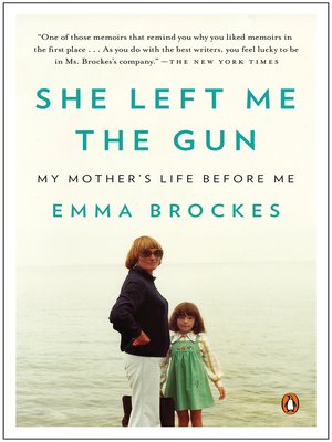 cover image of She Left Me the Gun